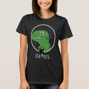 T-shirt Tea Rex Funny Cute Green Dinosaur Boissons Tea Rex