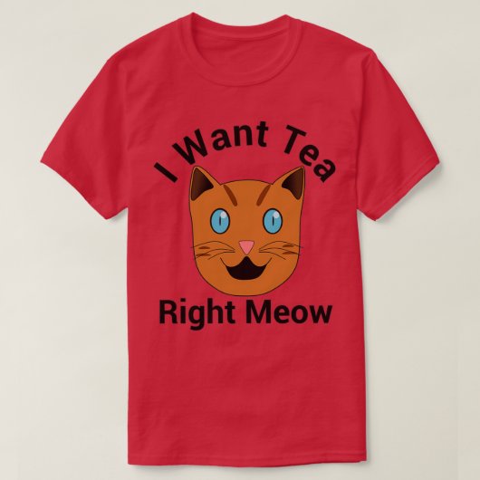 T-shirt Tea Right Meow (Design devant)