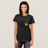 T-shirt Tea Tea Tea Tasking Multi Boire Tea Tea Green Cup  (Devant entier)