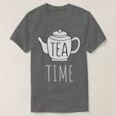 T-shirt Tea Time Drôle Texte Pun Illustration (Design devant)