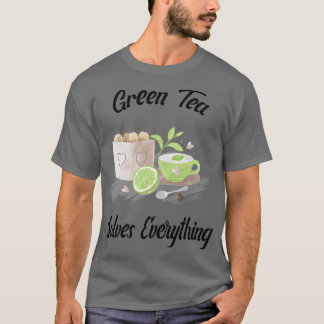 T-shirt Tea vert résout tout Teapot Tea cup Tea tasse Tea 
