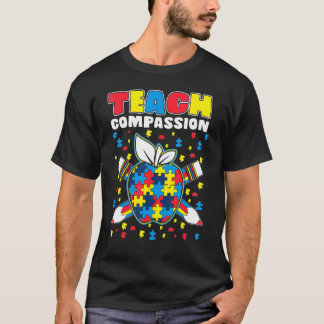 T-shirt Teach Compassion Puzzle Piece Teacher Autism Aware
