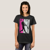 T-shirt Teach Female Baseballteacher Master Coach Softball (Devant entier)