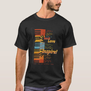 T-shirt Teach Love Inspire