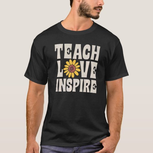 T-shirt Teach Love Inspire SPED Teacher Speducator Special (Devant)