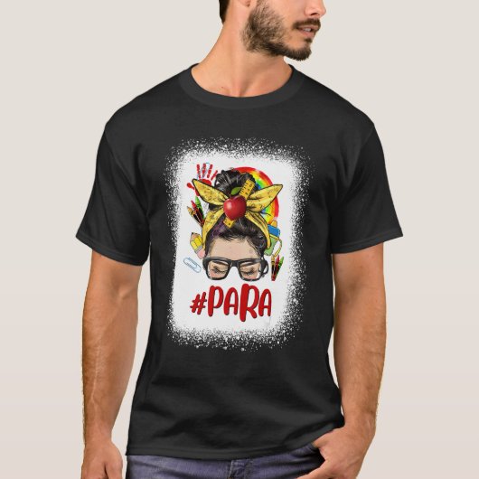 T-shirt Teacher Messy Bun Para Glasses  Back To School Rai (Devant)