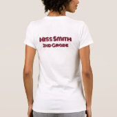 T-shirt Teacher Name & Grade level or Specialty (Dos)