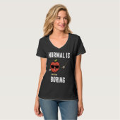 T-shirt Teacher Normal Is Boring Cool Teaching (Devant entier)