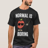 T-shirt Teacher Normal Is Boring Cool Teaching (Devant)