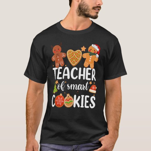 T-shirt Teacher Of Smart Cookies Cute Gingerbread Christma (Devant)