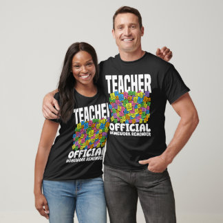 T-SHIRT TEACHER - OFFICIAL HOMEWORK REMINDER