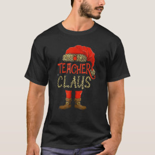 T-shirt Teachers Christmas Teacher Claus Santa Hat Matchin