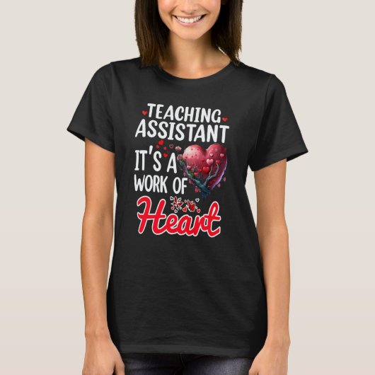 T-shirt Teaching Assistant Appreciation For Valentines Day (Devant)