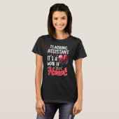 T-shirt Teaching Assistant Appreciation For Valentines Day (Devant entier)