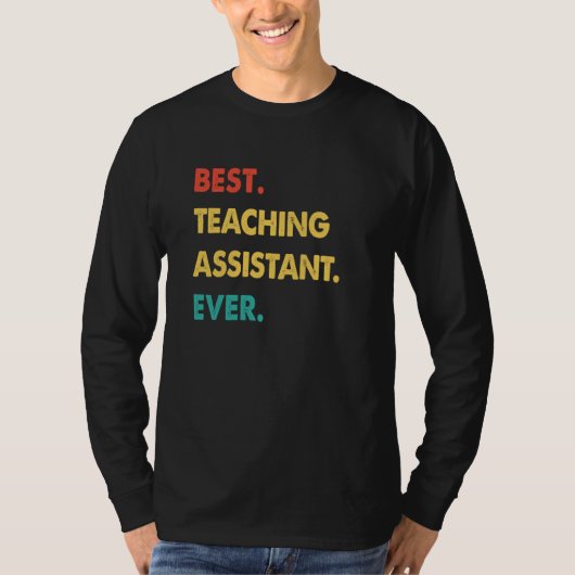 T-shirt Teaching Assistant Retro Best Teaching Assistant E (Devant)