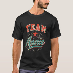 T-shirt Team Annie Nom Soutien Annie