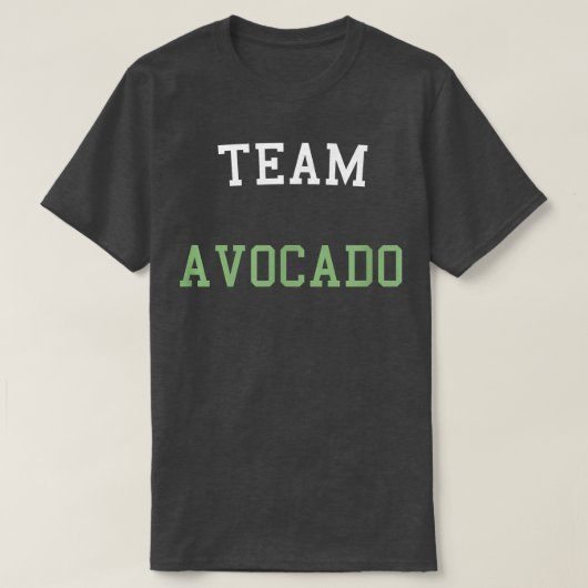 T-shirt Team Avocado Funny T Pour Avocado, Amateurs de Gua (Design devant)