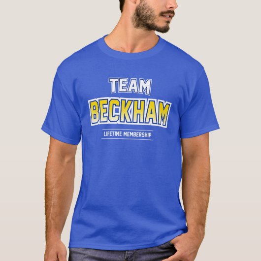 T-shirt Team Beckham Gift Fier Famille Nom Nom Nom Nom (Devant)