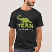 T-shirt Team Brachiousaurus Dinosaur Future Paleontologist (Devant)