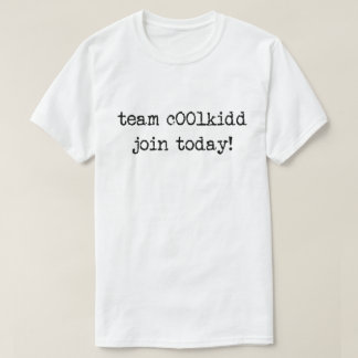 T-shirt Team C00lkidd Rejoignez Aujourd'Hui Fantastique ch