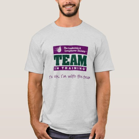 T-shirt Team dans la formation, il est ok que je suis avec (Devant)
