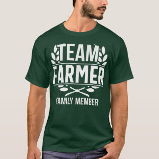 T-shirt Team Farmer Family Member Matching Farmer