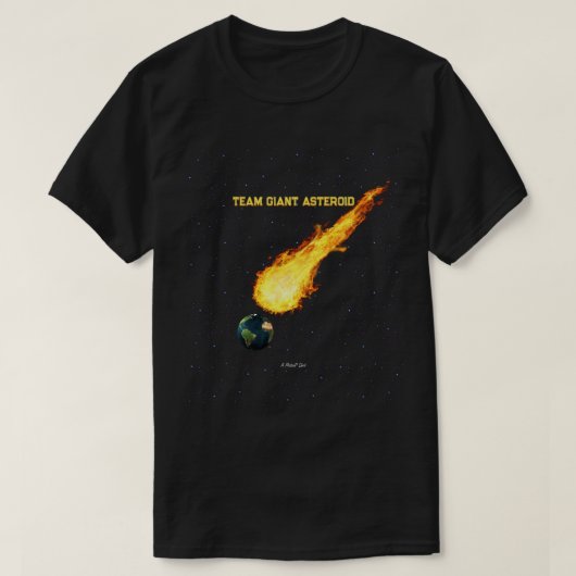 T-shirt Team Giant Asteroid - Une Chemise MisterP (Design devant)