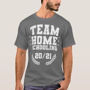 T-shirt Team Homeschooling 2021 Student School Child Prima