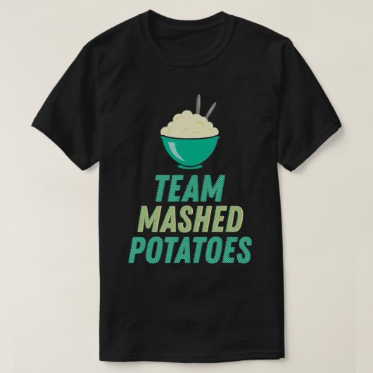 T-shirt Team Mashed Potatoes Dîner de Thanksgiving (Design devant)