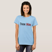 T-shirt Team Mom (Devant entier)