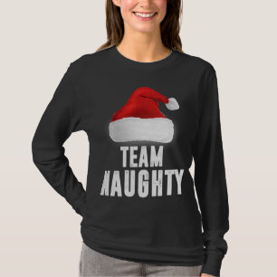 T-shirt Team Naughty, Funny Christmas Pajama, Family Match