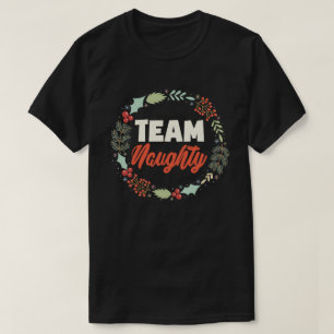 T-shirt Team Naughty Funny Matching Couples Christmas Cade