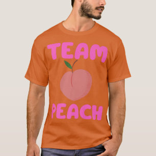 T-shirt Team Peach Funny Team Girl Genre Reveal Baby Show