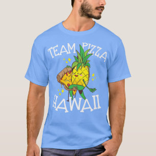 T-shirt Team Pizza Hawaii Pineapple et Pizza Graphic