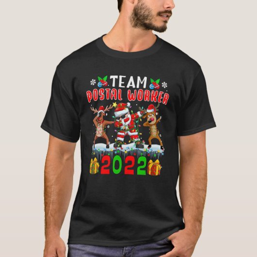 T-shirt Team Postal Worker 2022 Xmas Lights Dabbing Reinde (Devant)
