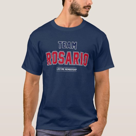 T-shirt Team Rosario Gift Fier Famille Nom Nom Nom Nom Nom (Devant)
