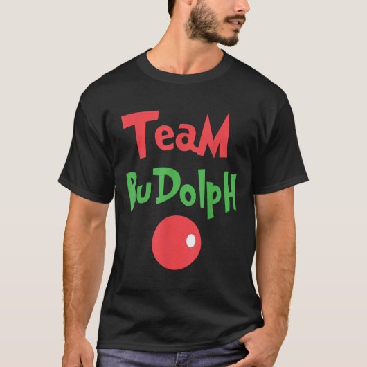 T-shirt Team Rudolph - Rudolph The Red Nose Reindeer (Devant)