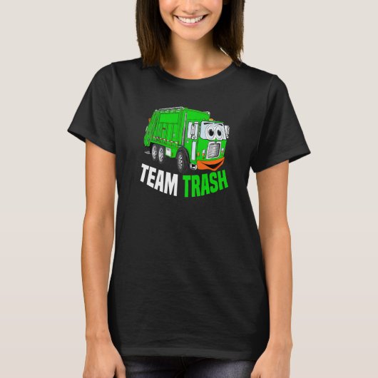 T-shirt Team Trash Garbage Truck Recycling Garbage Day Tra (Devant)