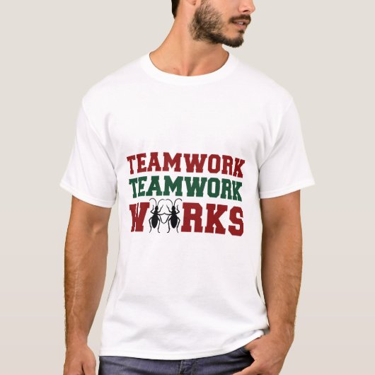 T-shirt 'Teamwork werkt' (Voorkant)