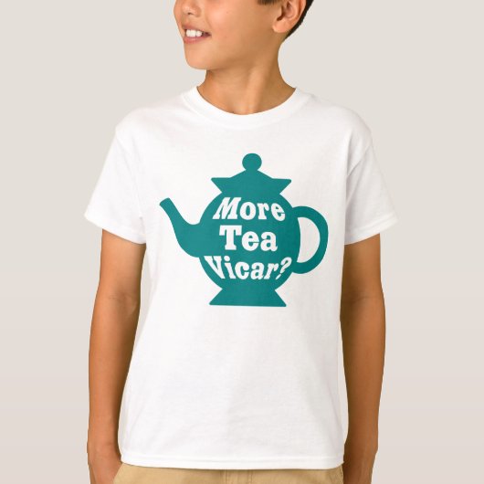 T-shirt Teapot - Plus de thé Vicar ? - Turquoise et blanc (Devant)