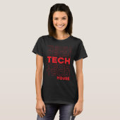 T-shirt Tech House Deep Dub Techno EDM (Devant entier)