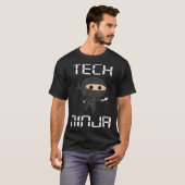 T-shirt Tech Ninja Funny IT Informatique Techie Assistance (Devant entier)