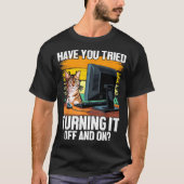 T-shirt Tech Suprt Humor I Cat Engineer Computer It Guy  (Devant)