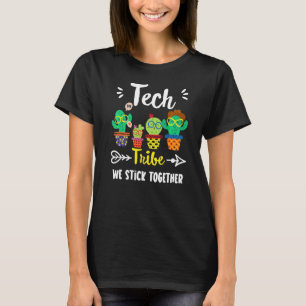 T-shirt Tech Tribe Cute School Cactus Crew Tech Enseignant