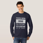 T-shirt Tech wiz Coder le futur algorithme à la fois (Devant entier)
