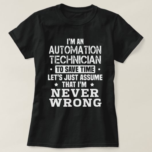 T-shirt Technicien d'automatisation (Design devant)