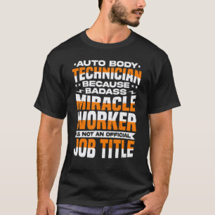 T-shirt Technicien de carrosserie Mécanicien automobile