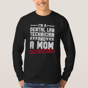 T-shirt Technicien de laboratoire dentaire Maman Technicie