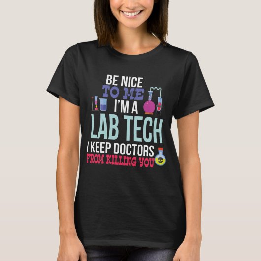 T-shirt Technicien de laboratoire drôle de chemise de (Devant)