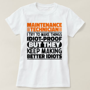 T-shirt Technicien De Maintenance J'Essaie De Rendre Les C